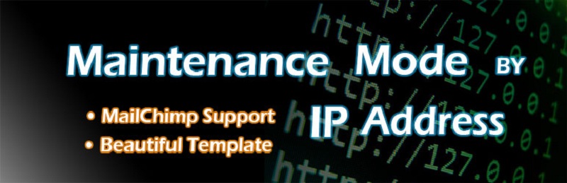 Maintenance Mode by IP Address