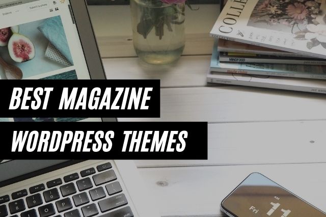 Best Magazine Wordpress Themes