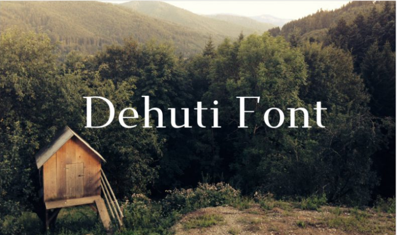 dehuti font: Top Notch Free Fonts Of The Month