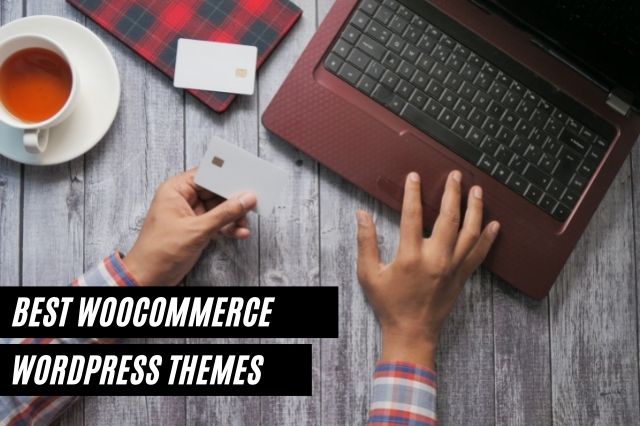 Best WooCommerce WordPress Themes