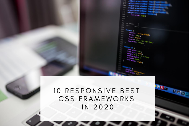 Best CSS Frameworks In 2020