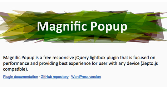 Magnific Popup: Blazing jQuery Plugins