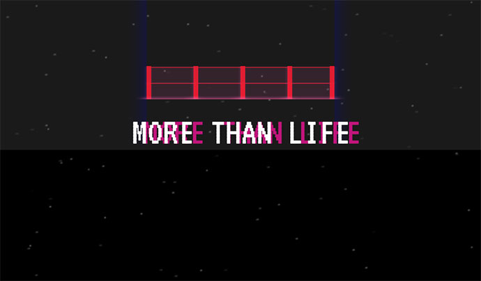 More than life