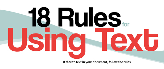 18 rules for using text