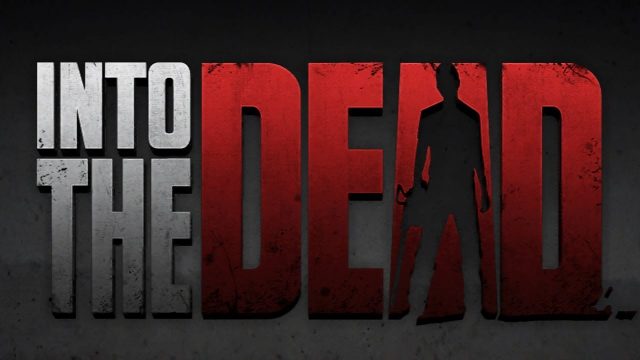 Into-The-Dead-e1482165077384