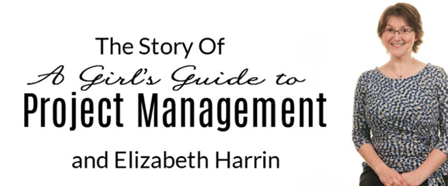 A Girl’s Guide to Project Management