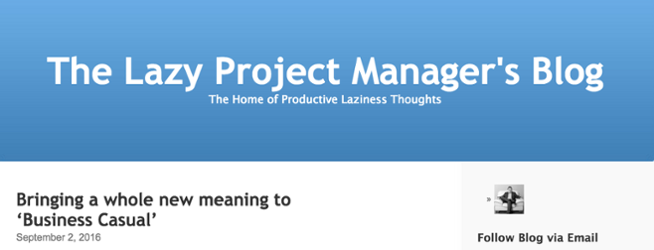 The Lazy Project Manager