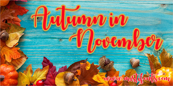 Autumn in November Font