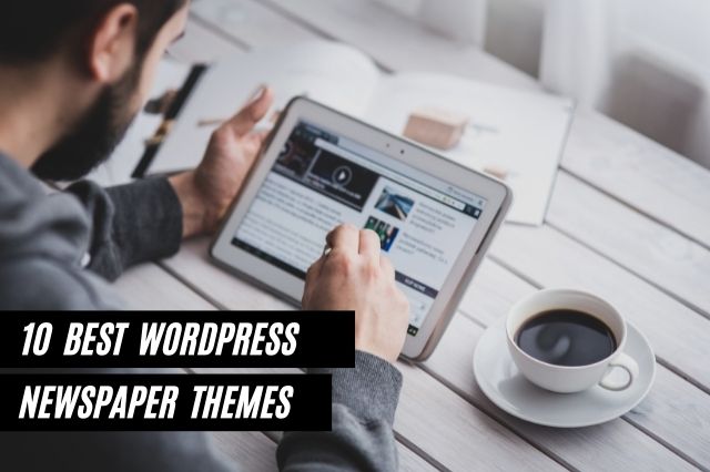 Best WordPress Newspaper Themes
