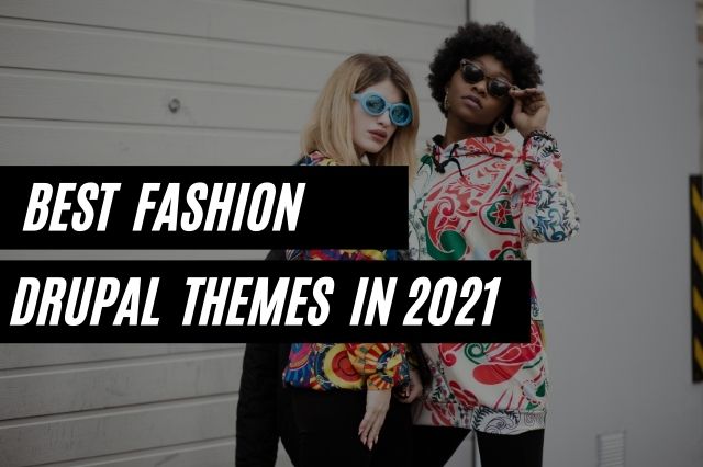 Best Fashion Drupal Themes