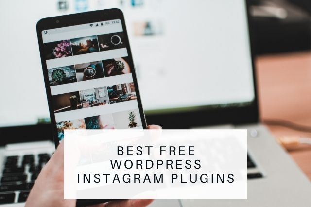 Best Free WordPress Instagram Plugins