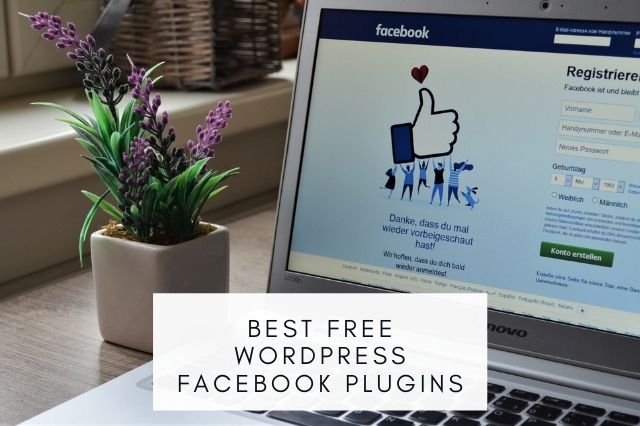 Best Free WordPress Facebook Plugins