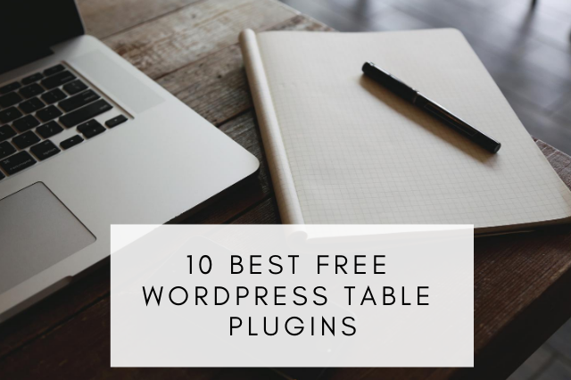 Best Free WordPress Table Plugins
