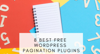 8 Best Free WordPress Pagination Plugins In 2024