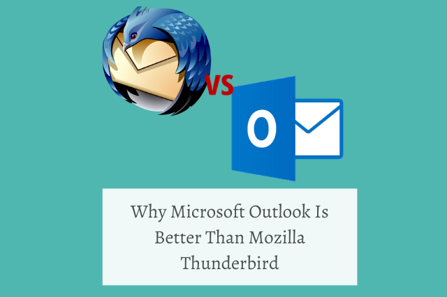 Что лучше outlook или thunderbird