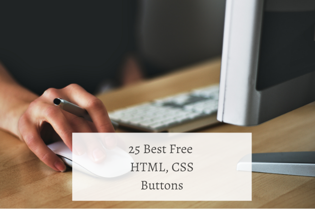 25 Best Free HTML CSS Buttons