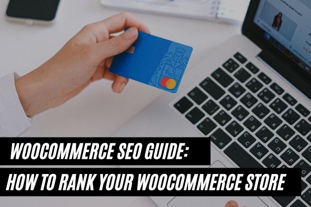 WooCommerce SEO guide