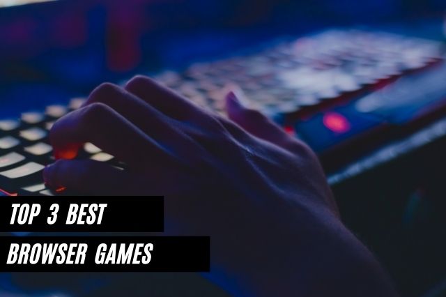 best browser games to play