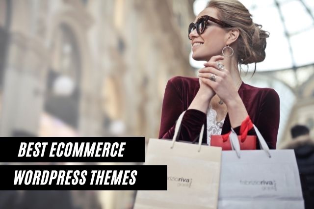 Best Ecommerce WordPress Themes