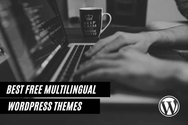 Best Free Multilingual WordPress Themes