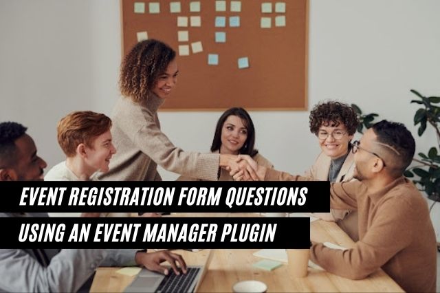 Event Registration Form Questions