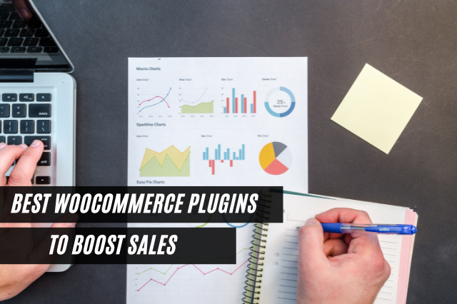 Best WooCommerce Plugins to Boost Sales