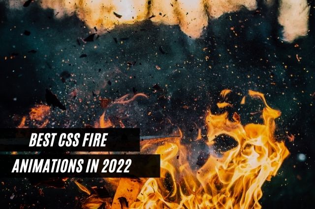 Best CSS Fire Animations