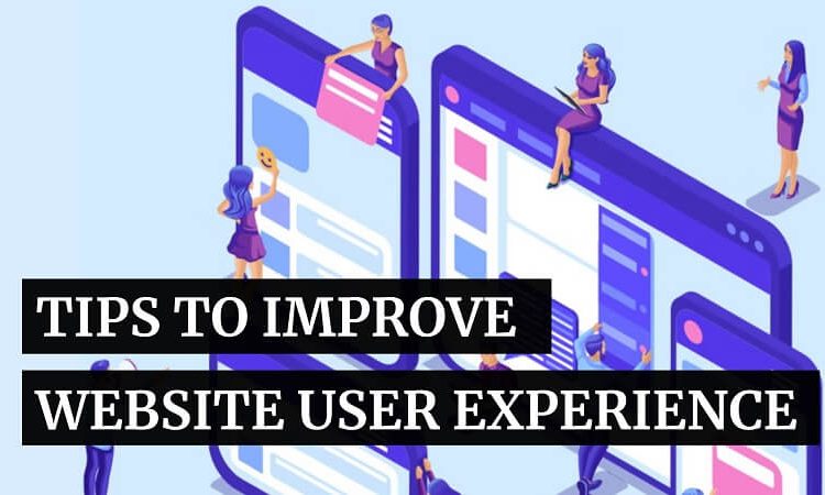 Tips To Improve Website User Experience