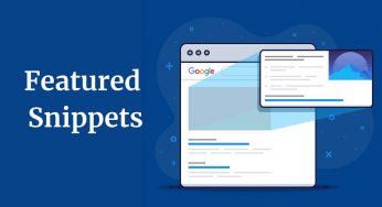 How To Earn A Place In Featured Snippets?