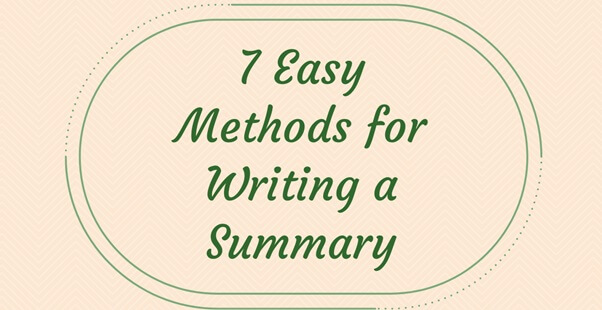 Methods For Writing A Summary