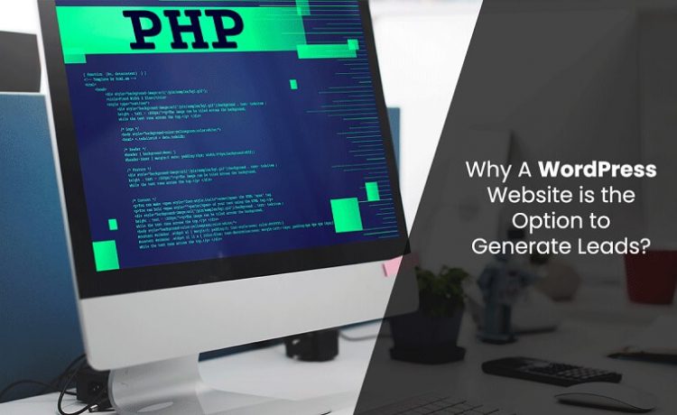 Generate Leads With A WordPress Website
