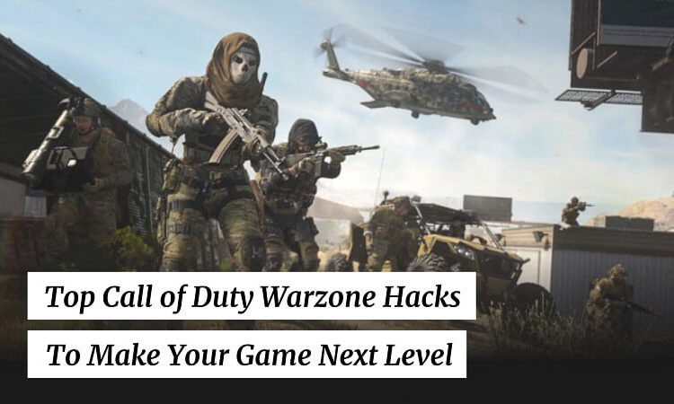 Call of Duty Warzone Hacks