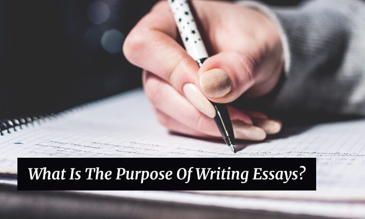 Purpose Of Writing Essays