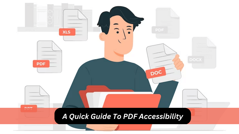 A Quick Guide To PDF Accessibility | Wpshopmart.com