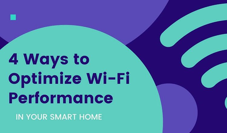 Ways to Optimize Wi Fi Performance