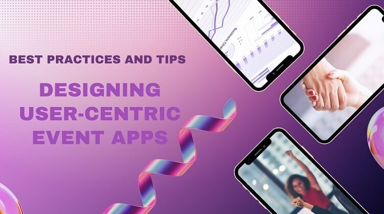 Designing User Centric Event Apps