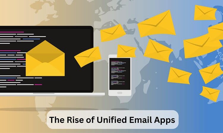 Rise of Unified Email Apps