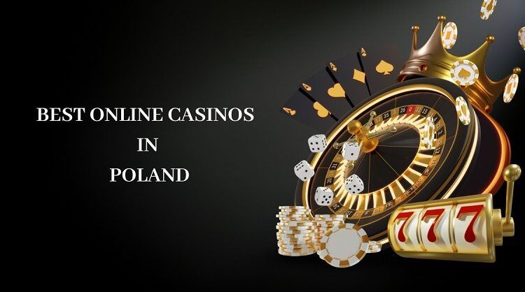 Best Online Casinos in Poland