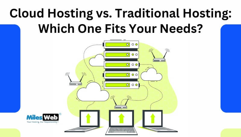 Cloud Hosting vs. Traditional Hosting