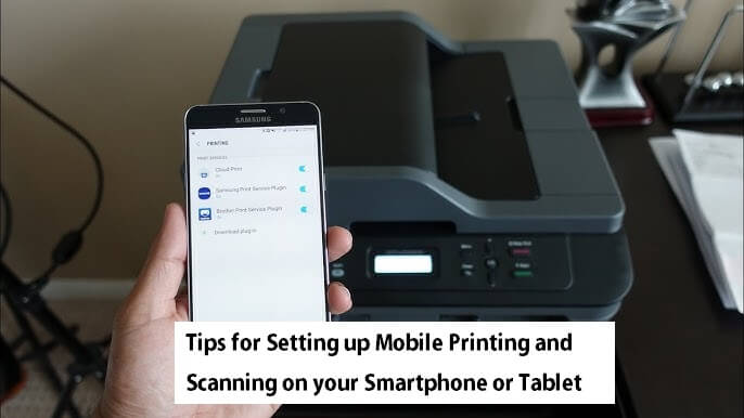 Mobile Printing and Scanning